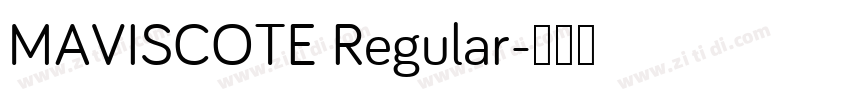 MAVISCOTE Regular字体转换